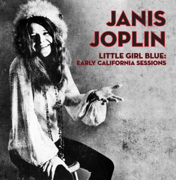 Janis Joplin "Little girl blue: early california sessions"